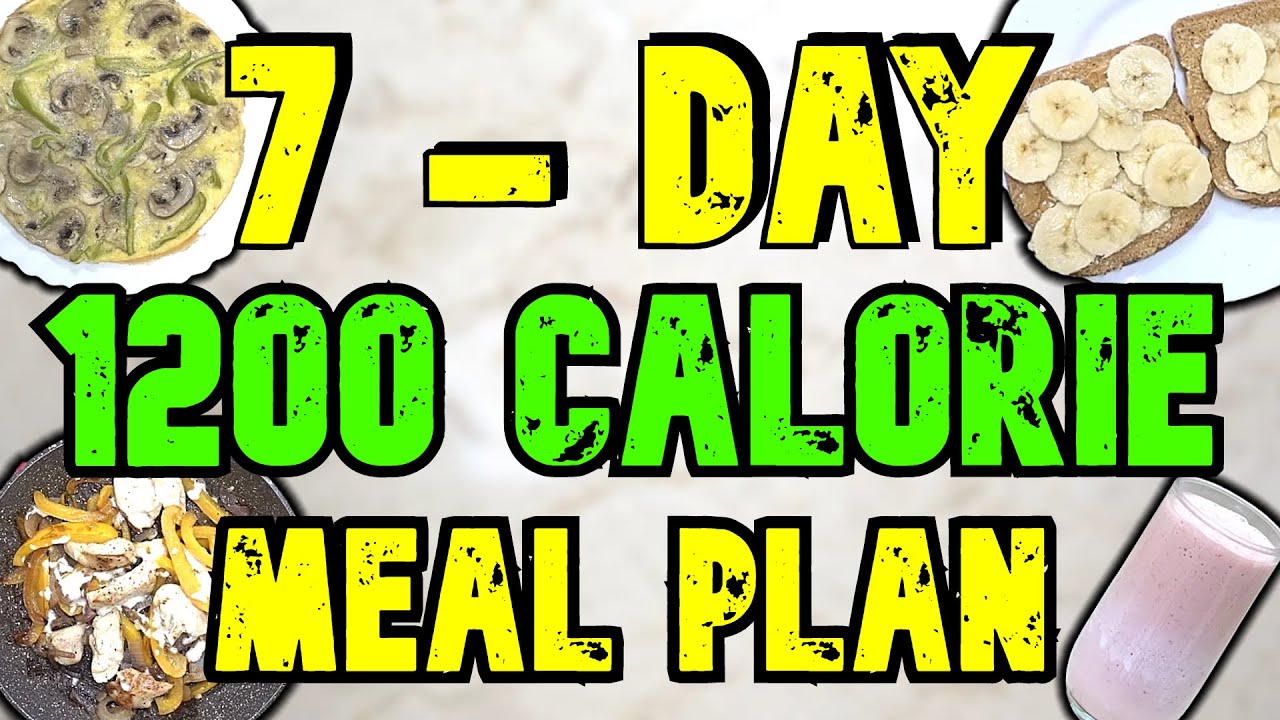 7 - Day 1200 Calorie Meal Plan