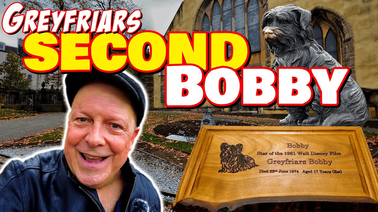 Greyfriars SECOND Bobby - Story of Edinburgh's FILM STAR dog will make you cry!