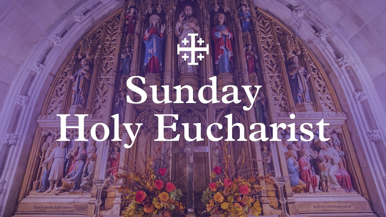 Sunday Holy Eucharist | 11.9.25