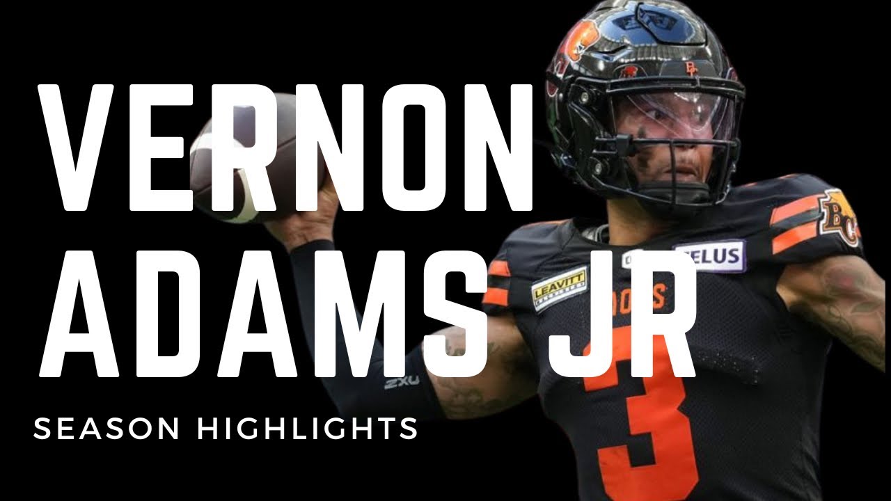 Vernon Adams Jr || CFL Leading Passer || 2023 Season Highlights