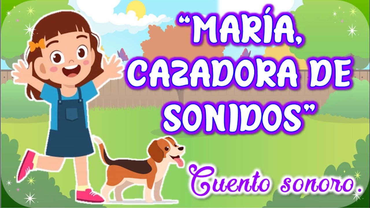 CUENTO SONORO: 