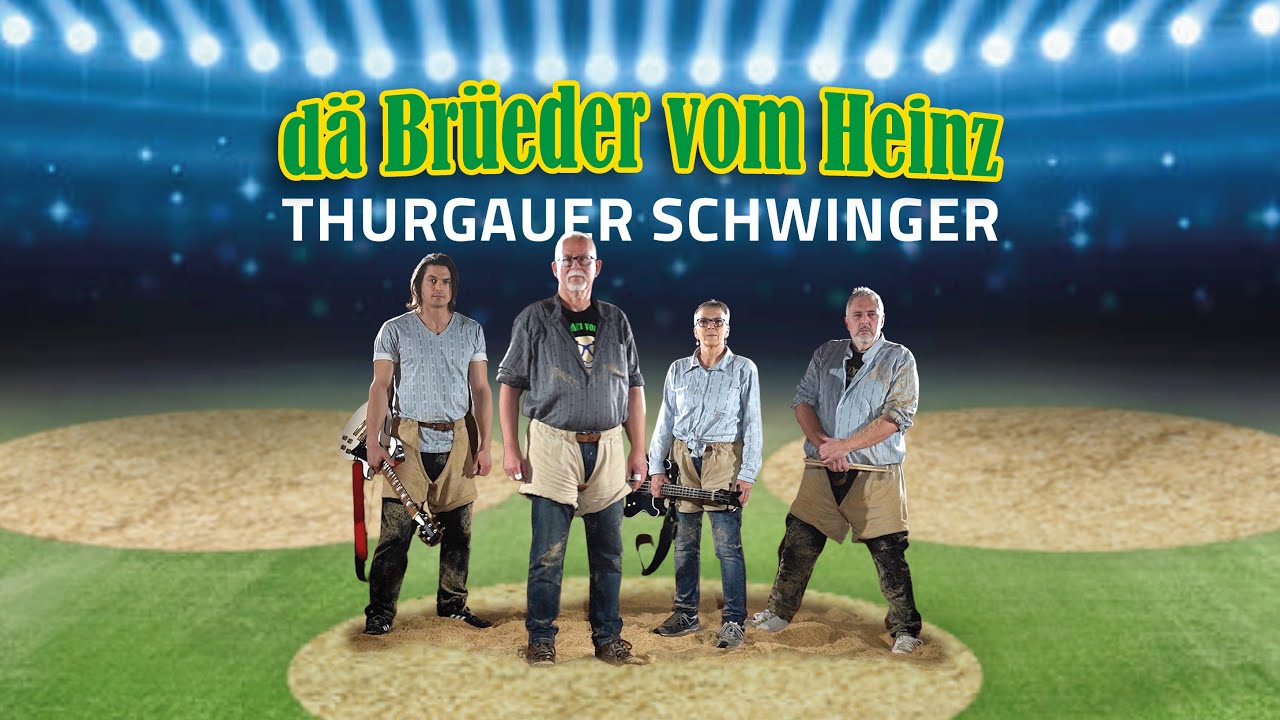 Dä Brüeder vom Heinz  -  Thurgauer Schwinger