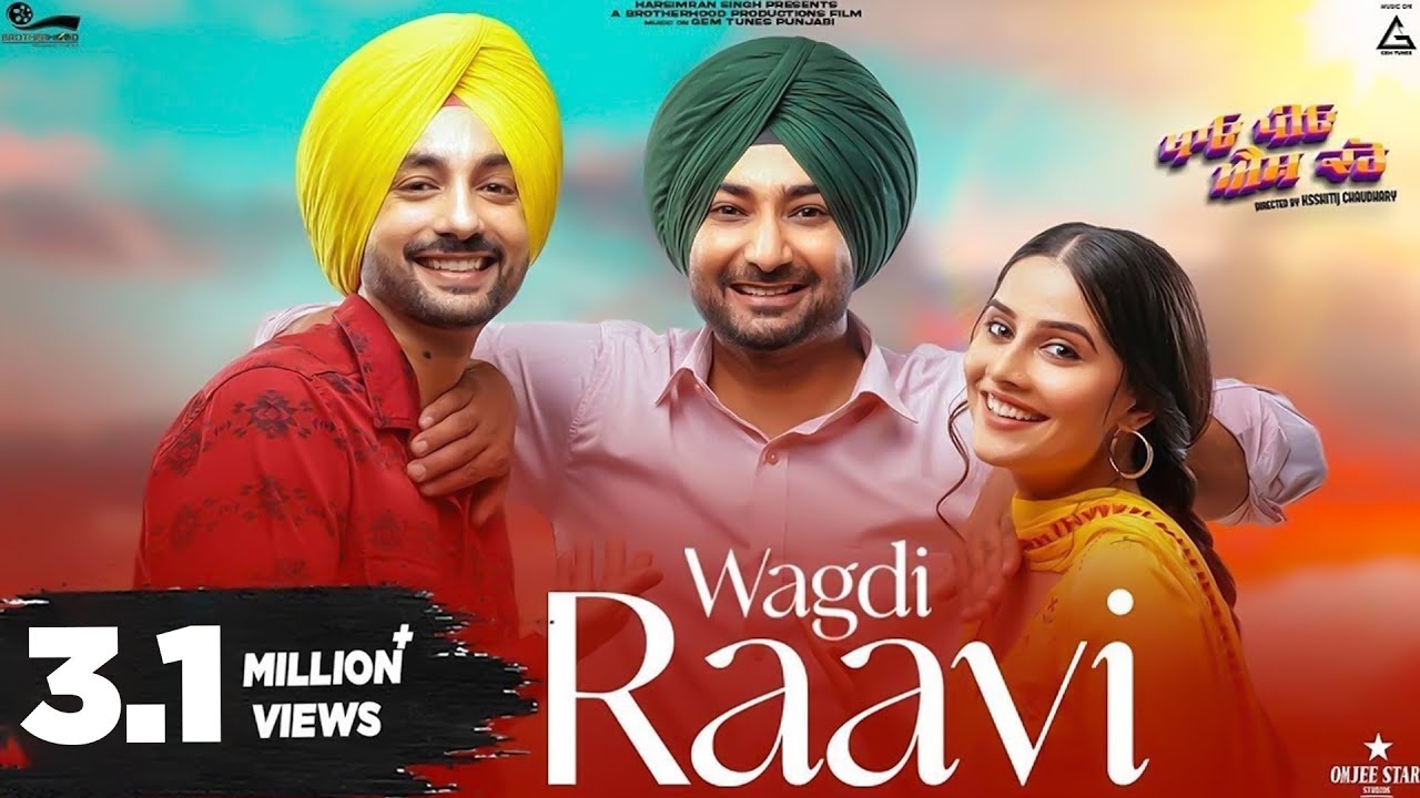 Wagdi Raavi : Ranjit Bawa | Prabh Grewal | Gurbaaz Singh |  Punjabi Movies | Punjabi Song