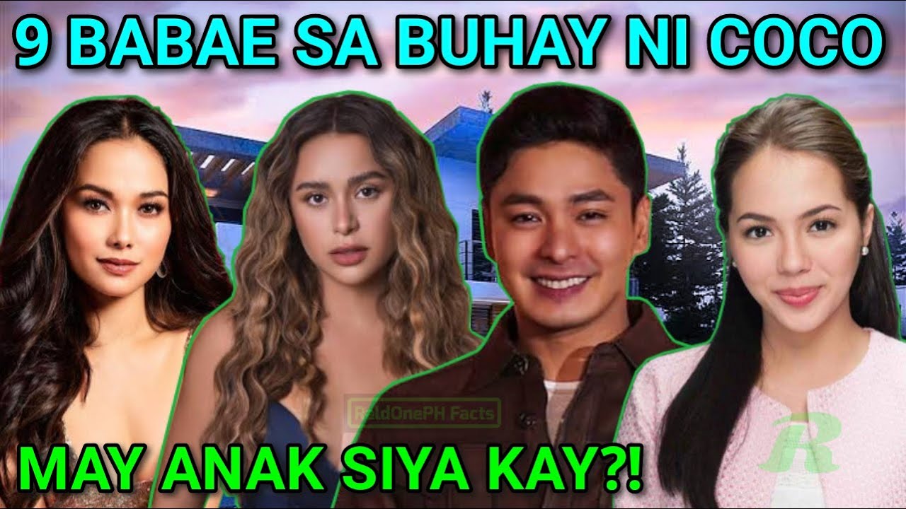 9 Babaeng Dumaan sa Buhay ni COCO MARTIN