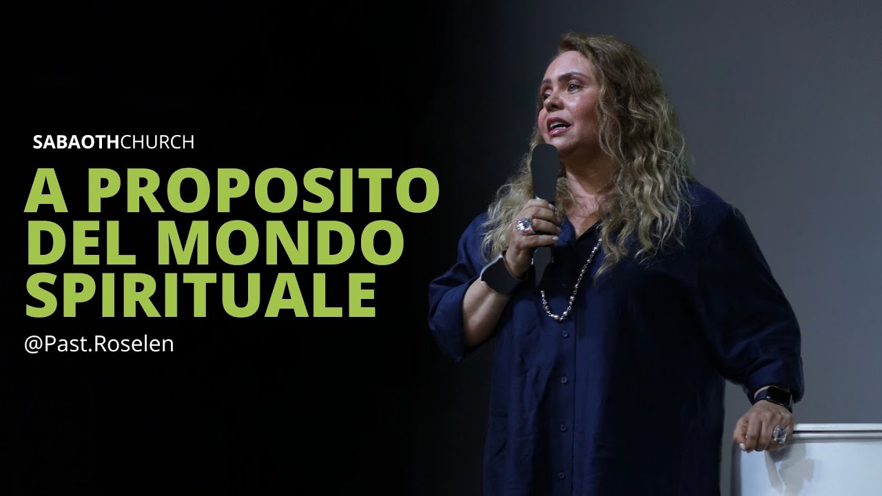 Gospel  04-06-25 | A PROPOSITO DEL MONDO SPIRITUALE | Past.Roselen