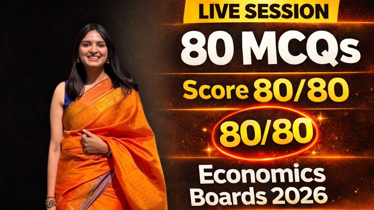 80 MCQs to Score 80/80 in Economics Boards 2026 | Live Board Exam Revision (Part-2 IED)