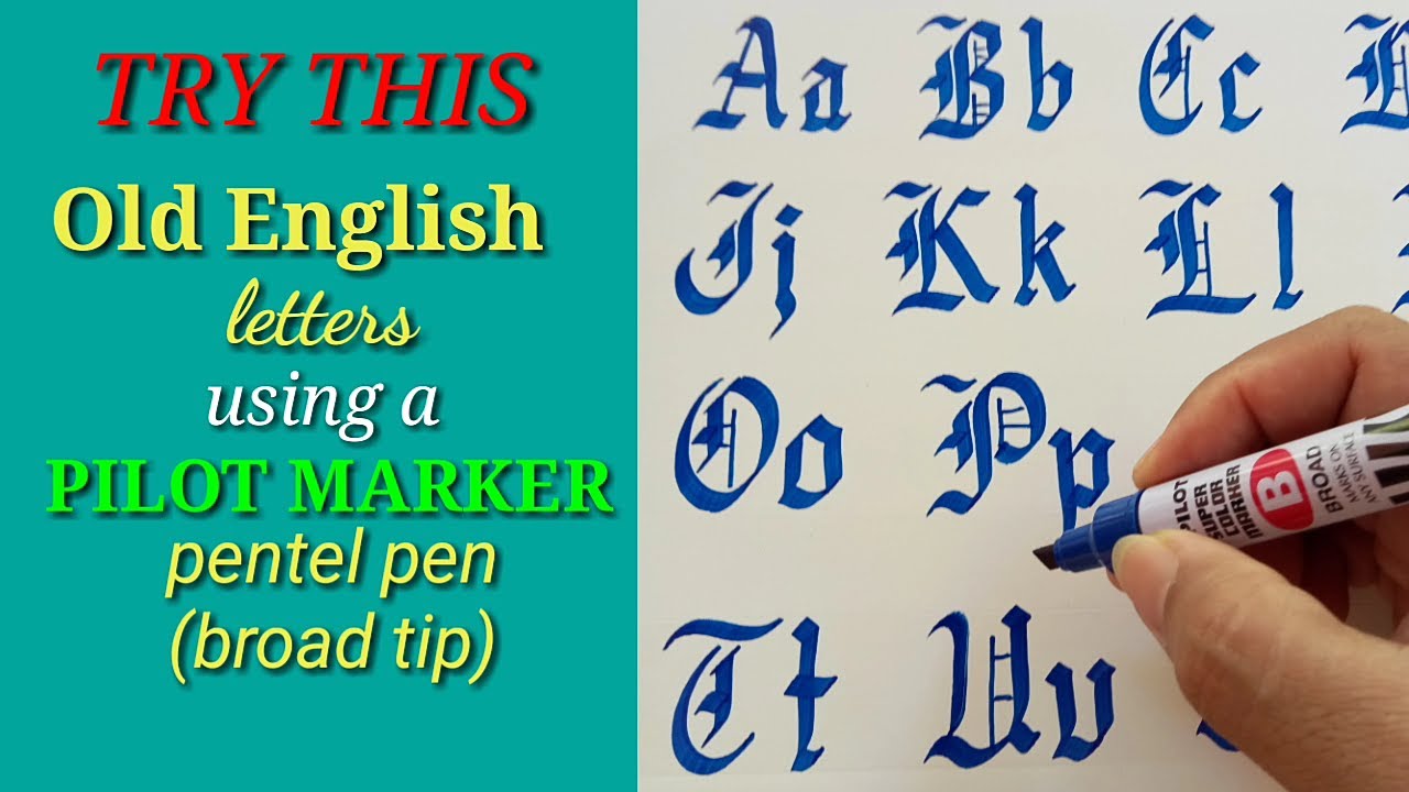 OLD ENGLISH LETTERS CALLIGRAPHY