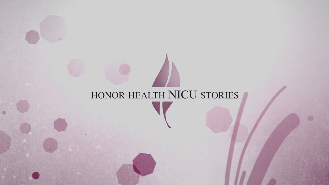Honor Health NICU Video 2019
