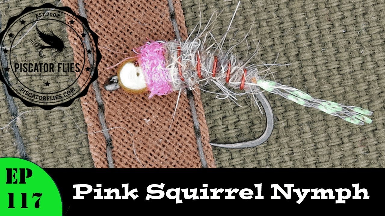 Fly Tying the Pink Squirrel Nymph aka The Persuader - Ep 117 PF