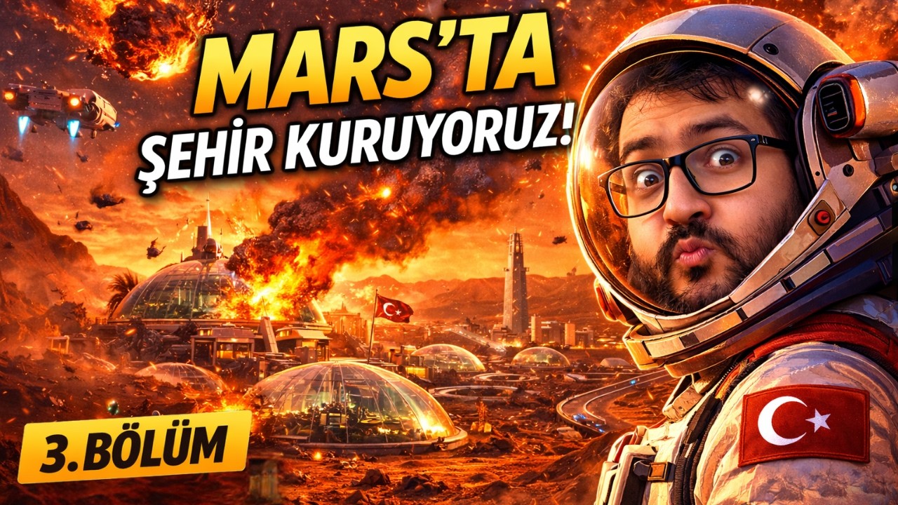 Mars’ta Şehir Kuruyoruz! | Bölüm 3 | Surviving Mars Relaunched Türkçe Canlı Yayın