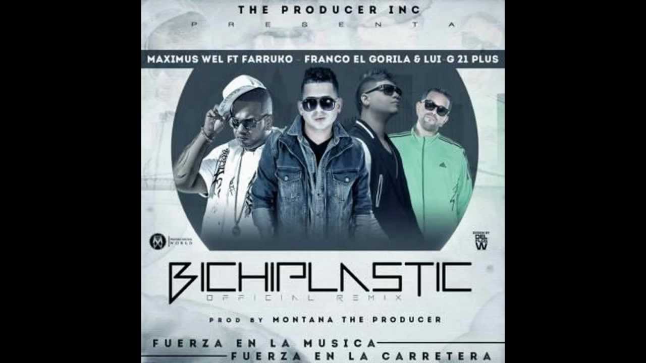 Farruko, Lui-G 21 Plus Y Franco El Gorila - BichiPlastic ( Remix) (Prod.By Montana) Reggaeton  2012