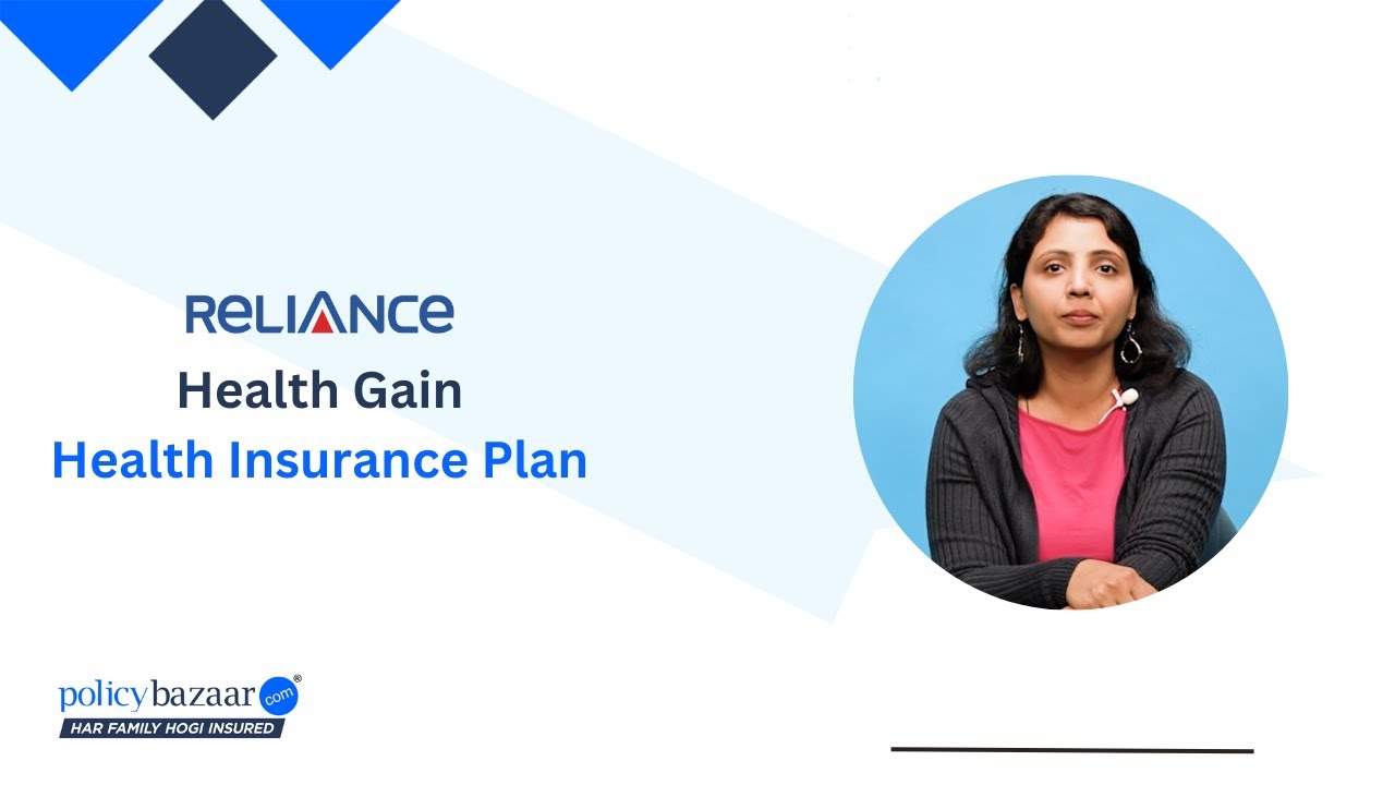 Reliance Health Gain Review 2026 | Coverage, Features & Plan Details Hindi