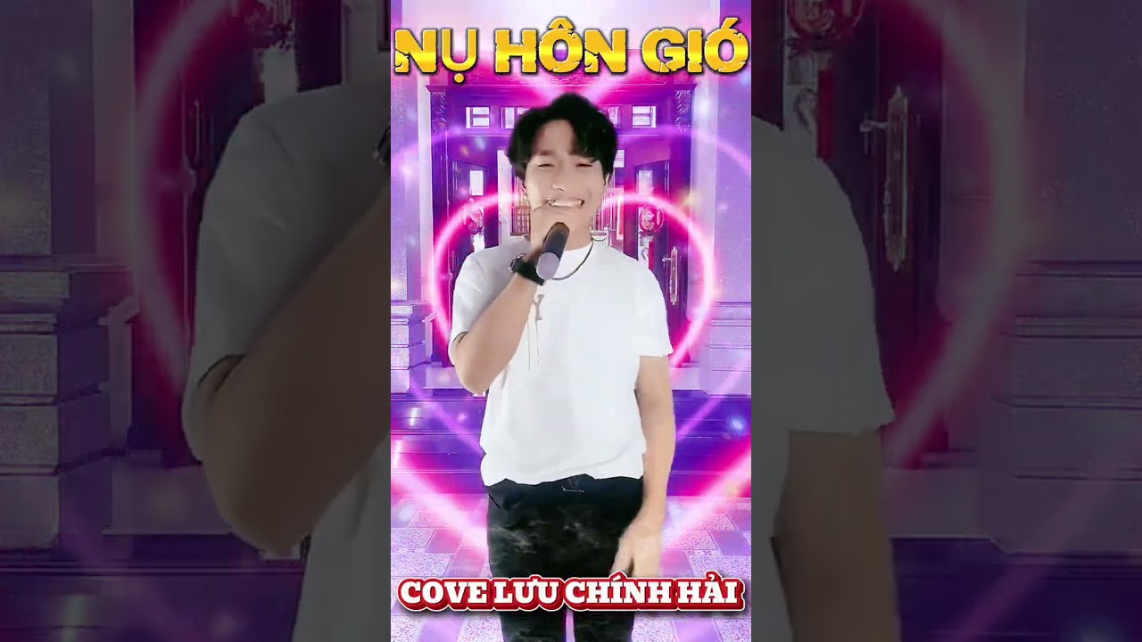 NỤ HÔN GIÓ _ COVE LƯU CHÍNH HẢI _ST: LÂM CHẤN HẢI