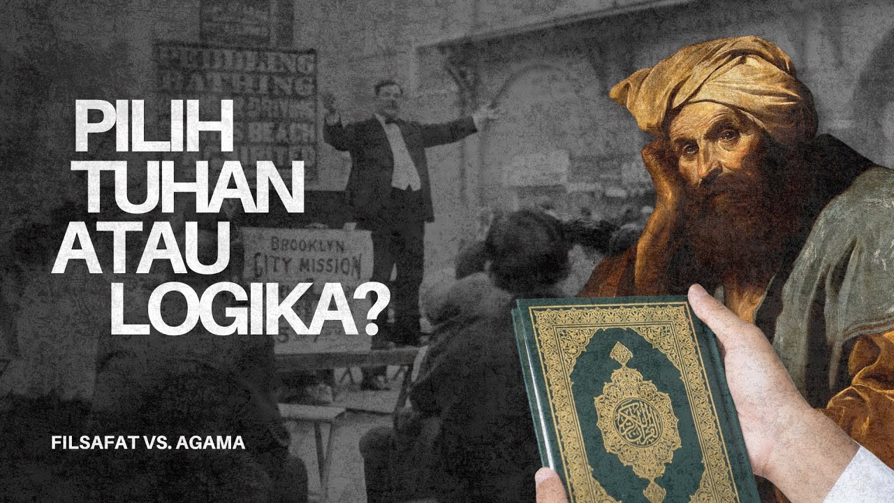 PILIH MANA: Percaya Pada TUHAN atau Percaya Pada OTAKMU Sendiri? (Debat Filsafat vs Agama)