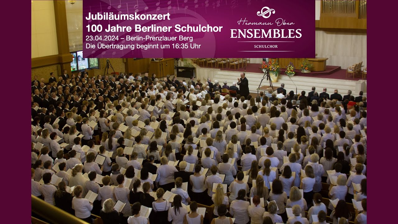 24. März 2024: 100 Jahre Berliner Schulchor