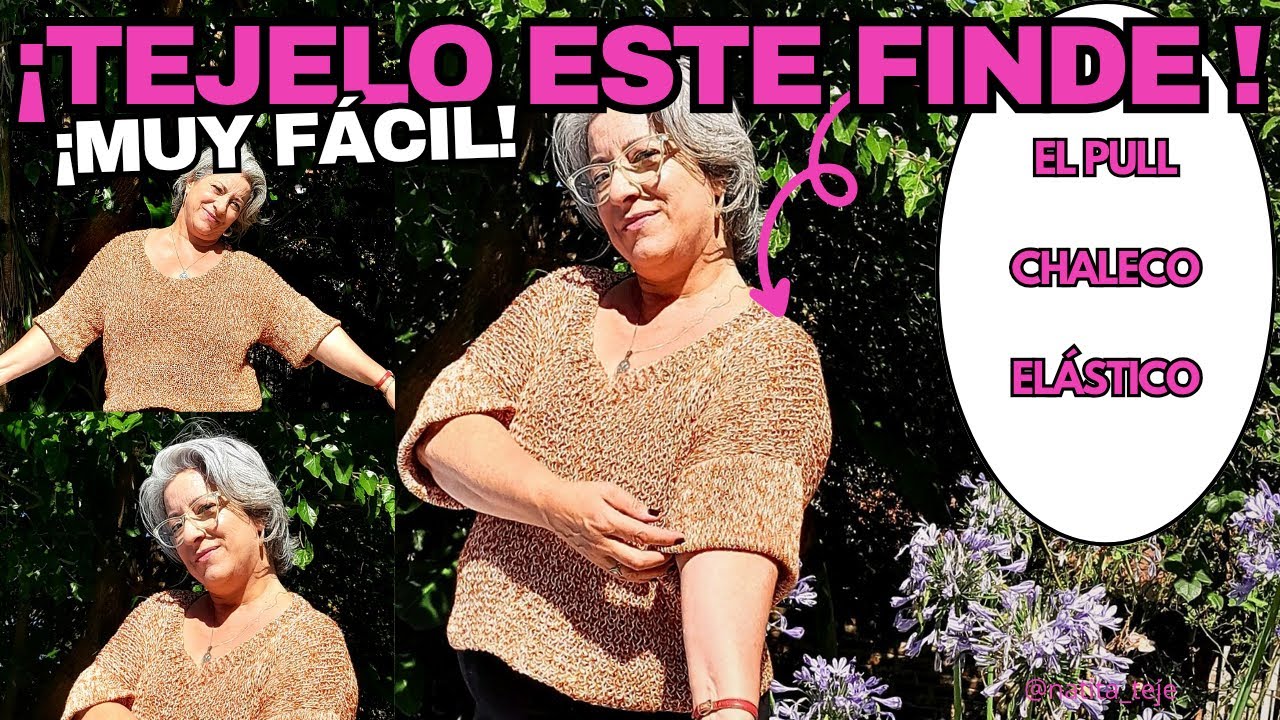 👉&iexcl;El Pull Chaleco El&aacute;stico de Verano! a dosagujas que todas quiere&iexcl;F&aacute;cil y R&aacute;pido! Para Principiante