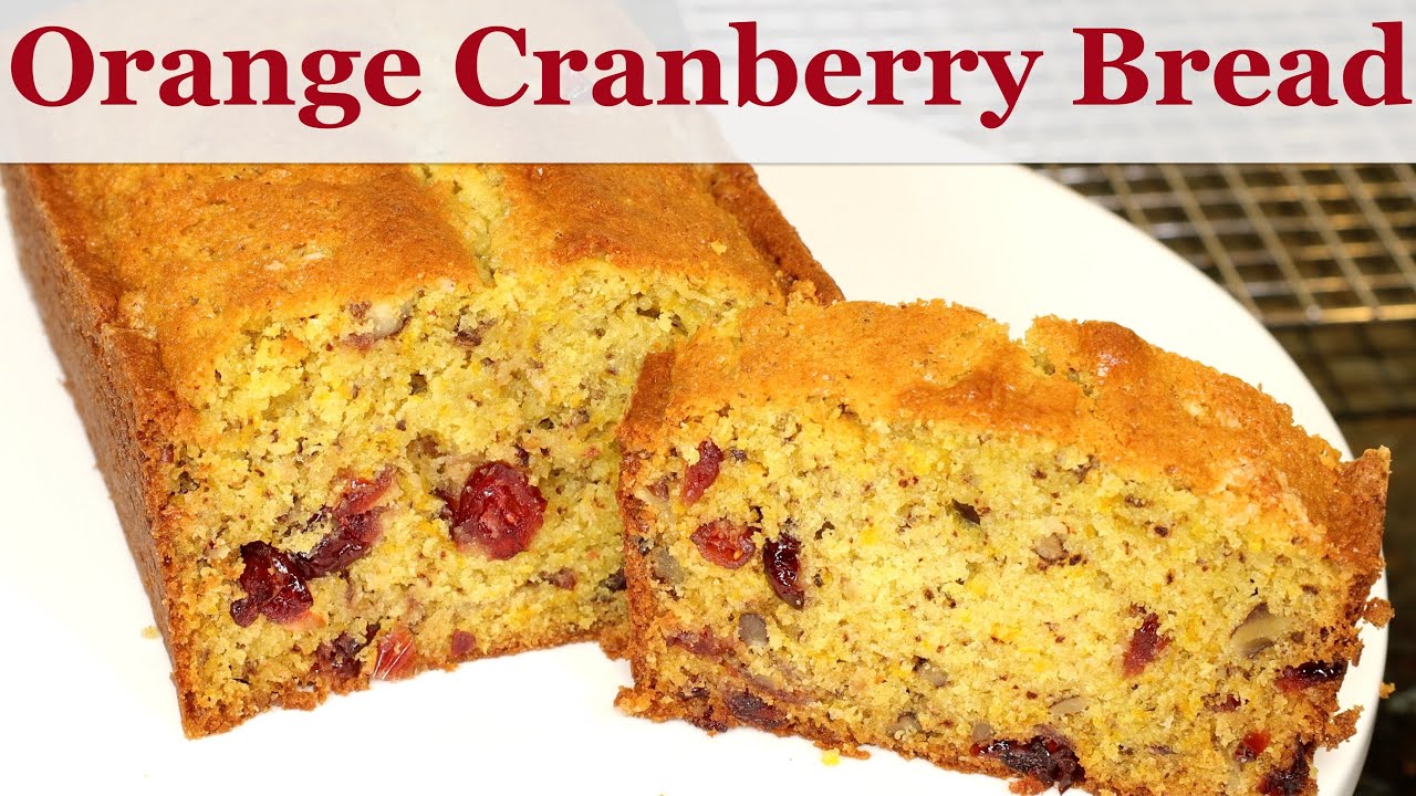 Cranberry Orange Bread