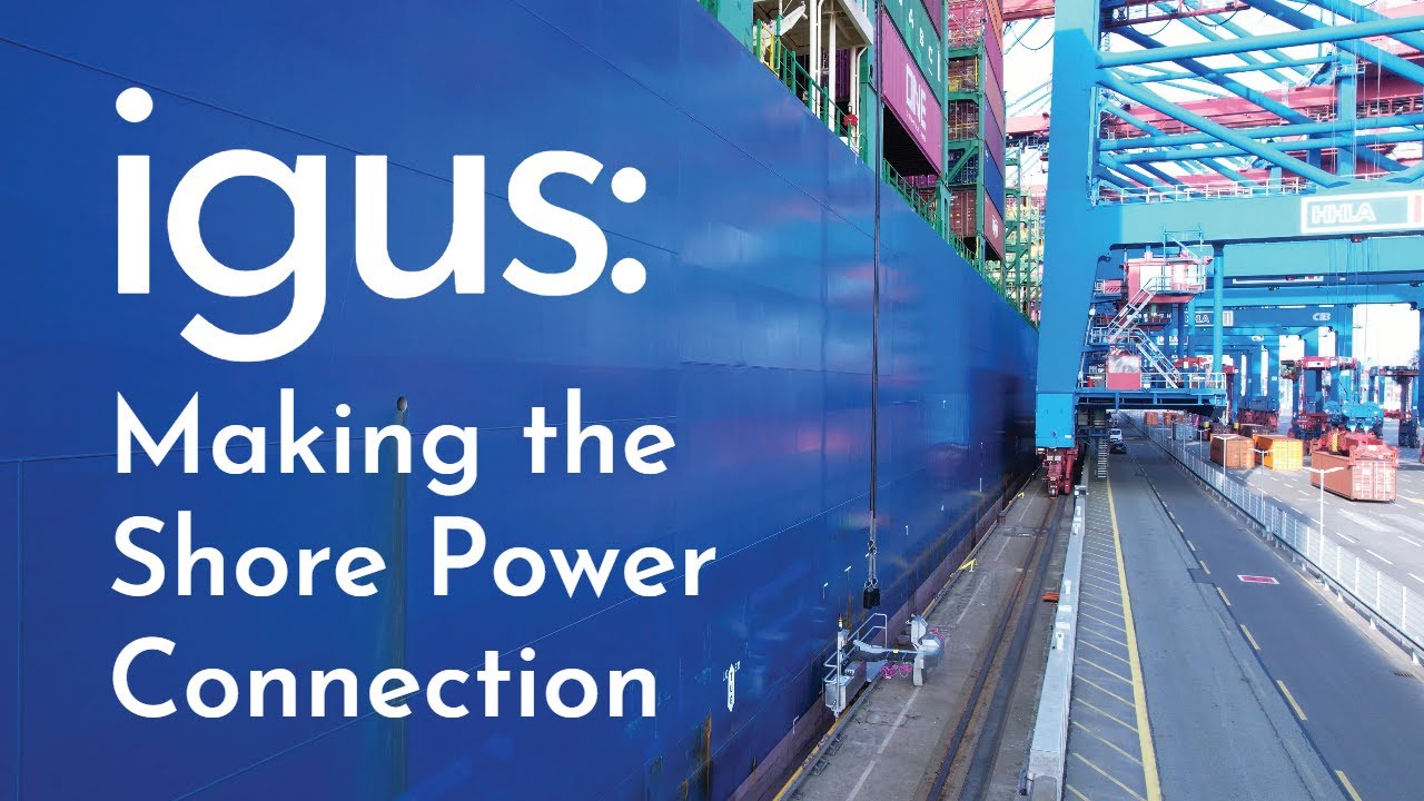 igus: Making the Shore Power Connection
