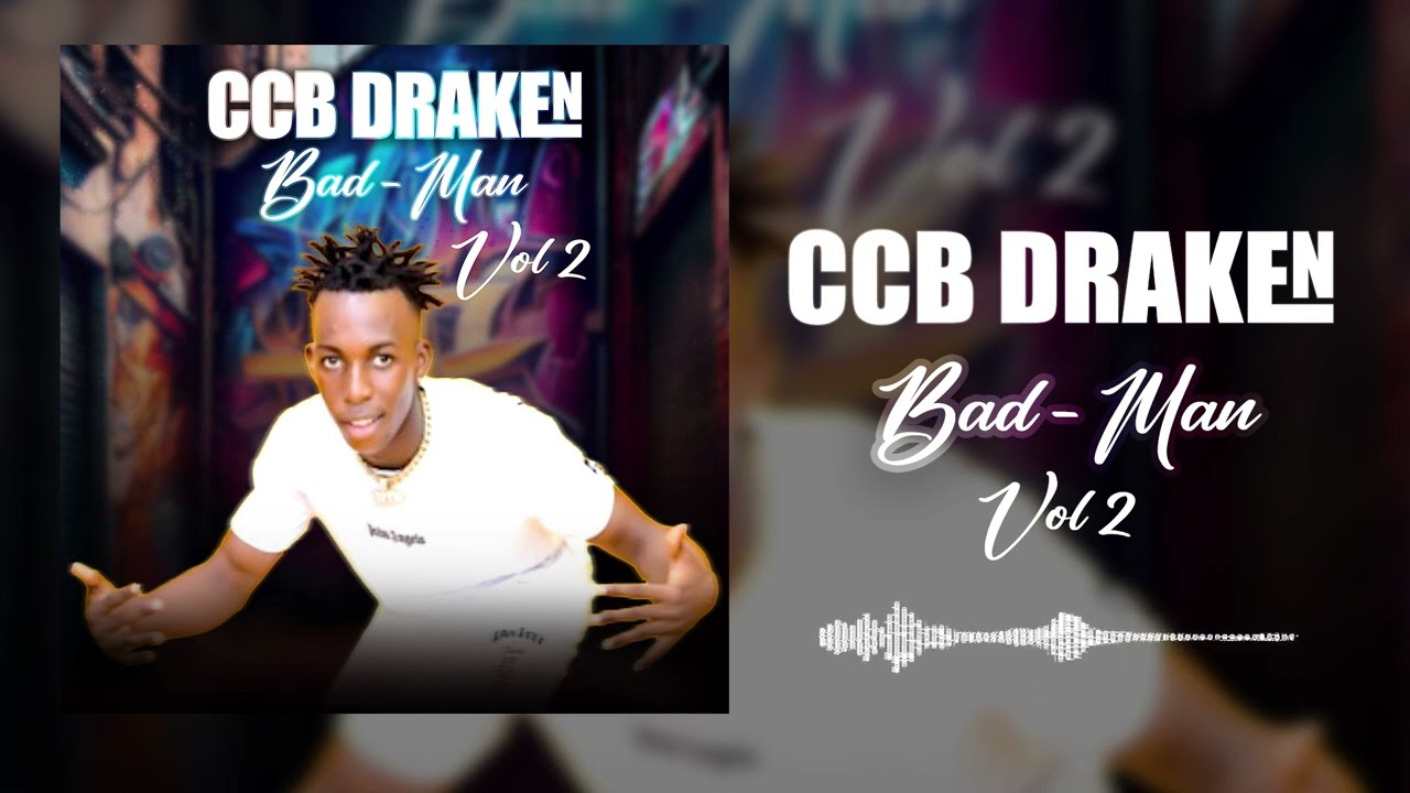 CCB Drake n BAd MAN vol 2 ( pro fota ) &