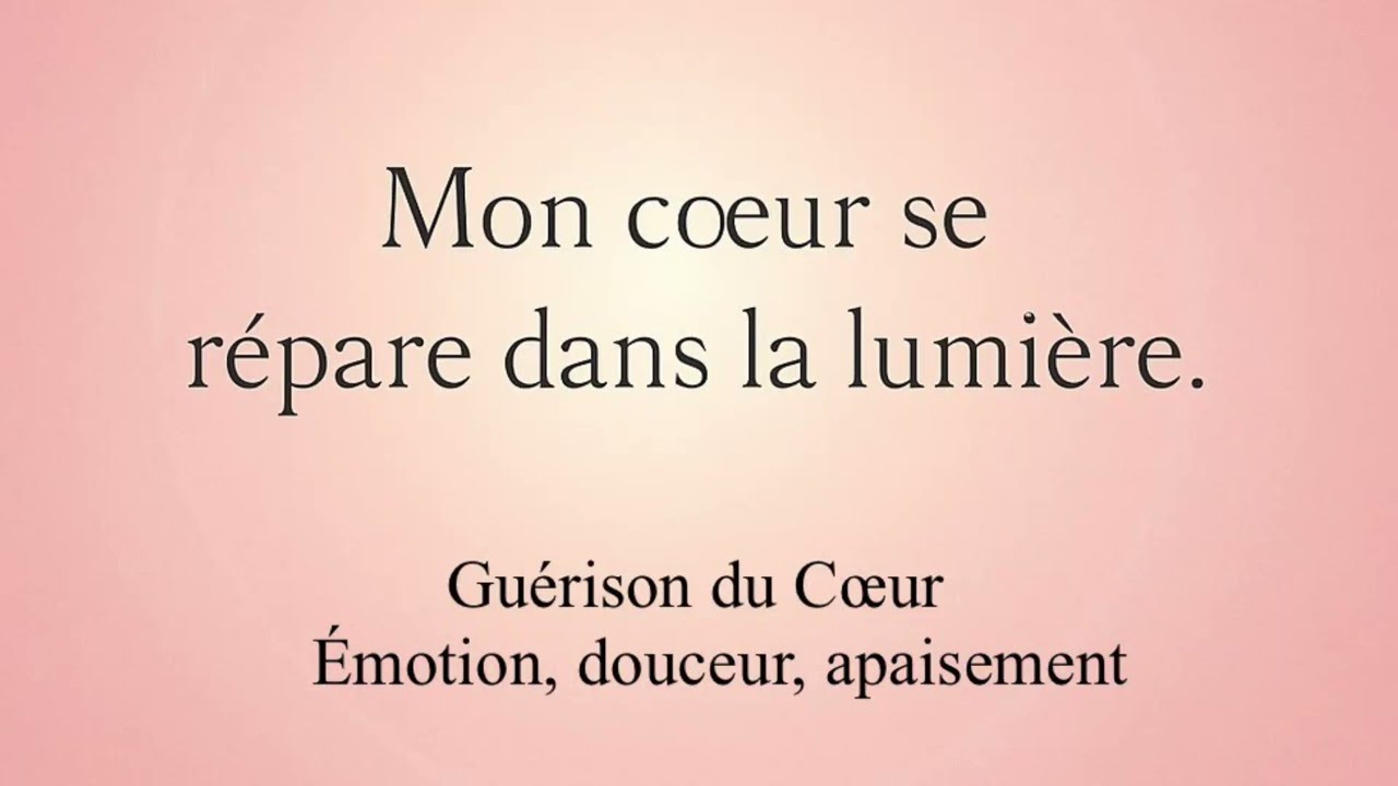 Mon cœur se répare dans la lumière ✨