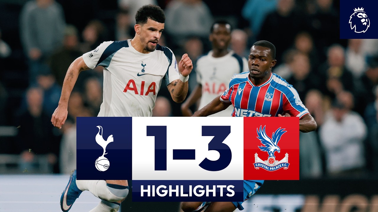 Spurs 1-3 Crystal Palace l Premier League Highlights