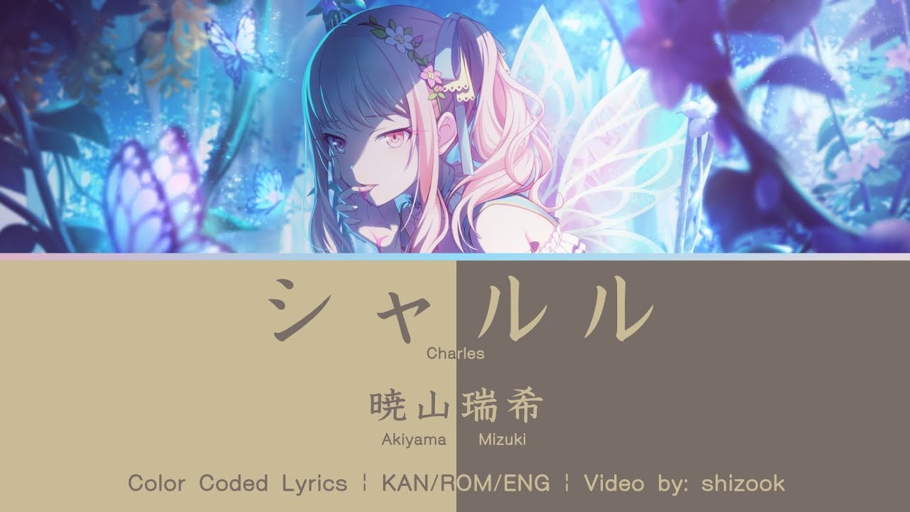 [FULL VER] シャルル (Charles) - 暁山瑞希 (Akiyama Mizuki) - 25時、ナイトコードで。| Color Coded Lyrics KAN/ROM/ENG