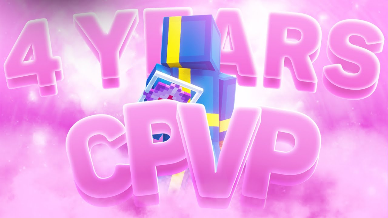 4 YEARS OF CPVP [LT2] | Crystal PvP Montage