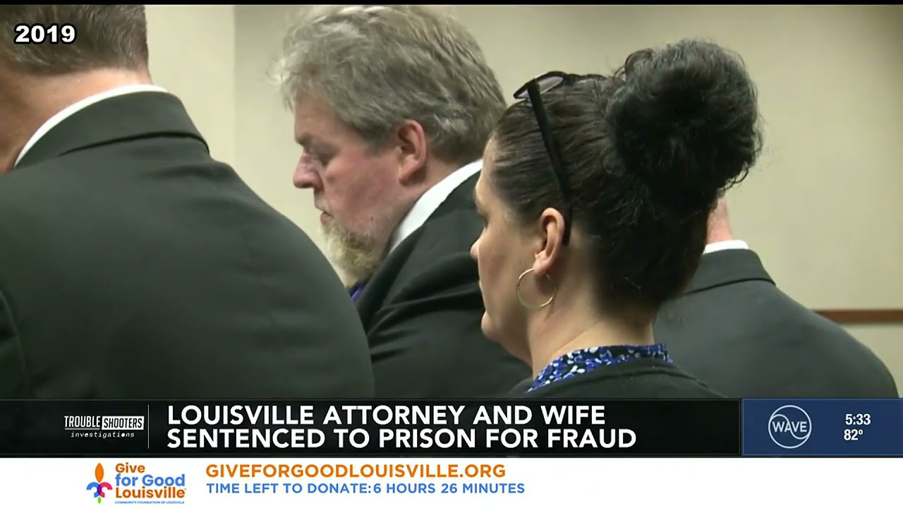 Louisville attorney, wife sentenced to prison for defrauding clients out of $500,000+