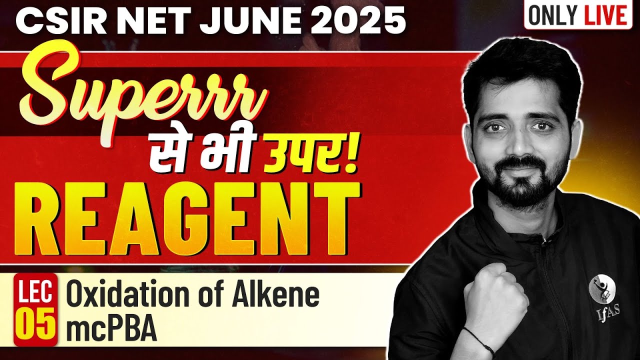 Oxidation of Alkene mCPBA | Reagent | Target CSIR NET Chemical Science June 2025 | IFAS