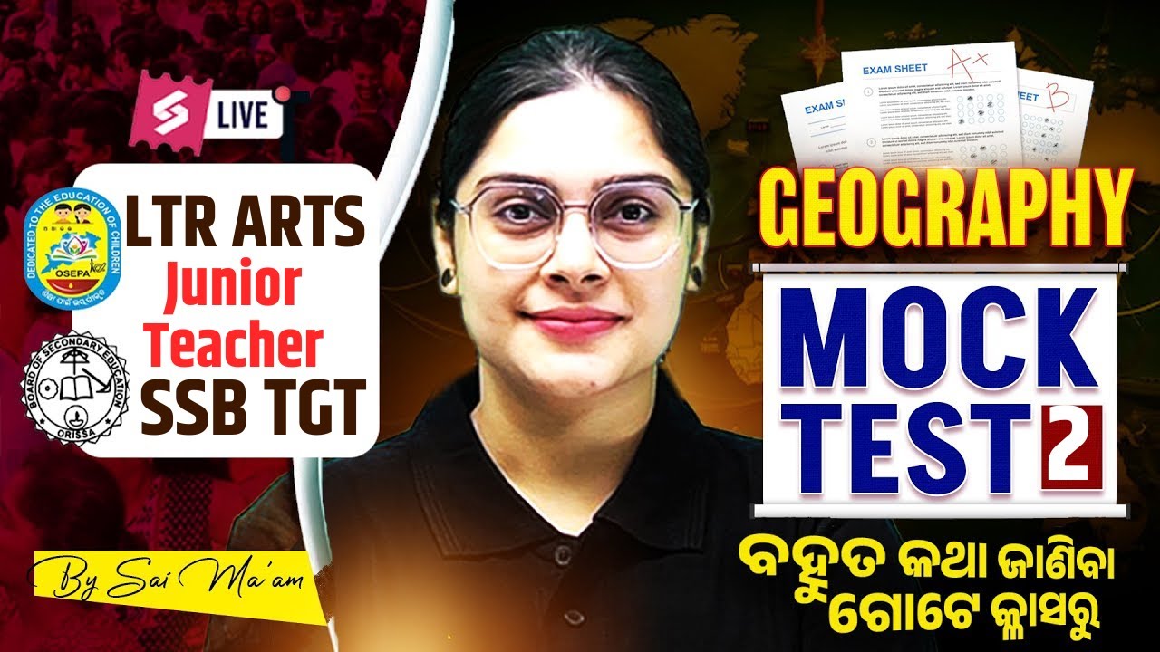 LTR Mains, Junior Teacher, SSB TGT 2025 | Geography Class | Mock Test 2 by Sai Ma'am