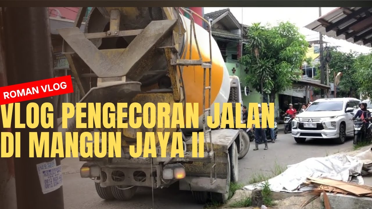 Vlog Ngecor Jalan Di Mangun Jaya II Tambun