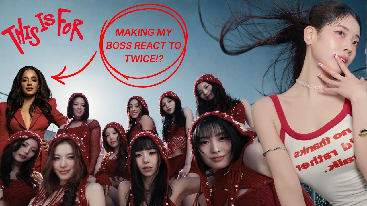 MAKING MY BOSS REACT TO THIS IS FOR BY TWICE! | DALNORA