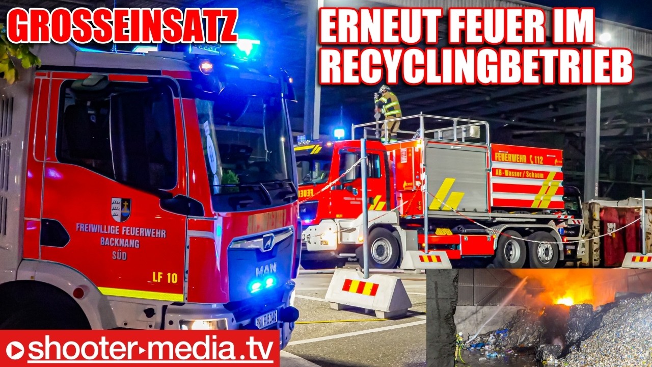 🔥 🚒  ERNEUT FEUER IM RECYCLINGBETRIEB  🚒 🔥 | Werkfeuerwehr BOSCH unterstützt mit Großlüfter