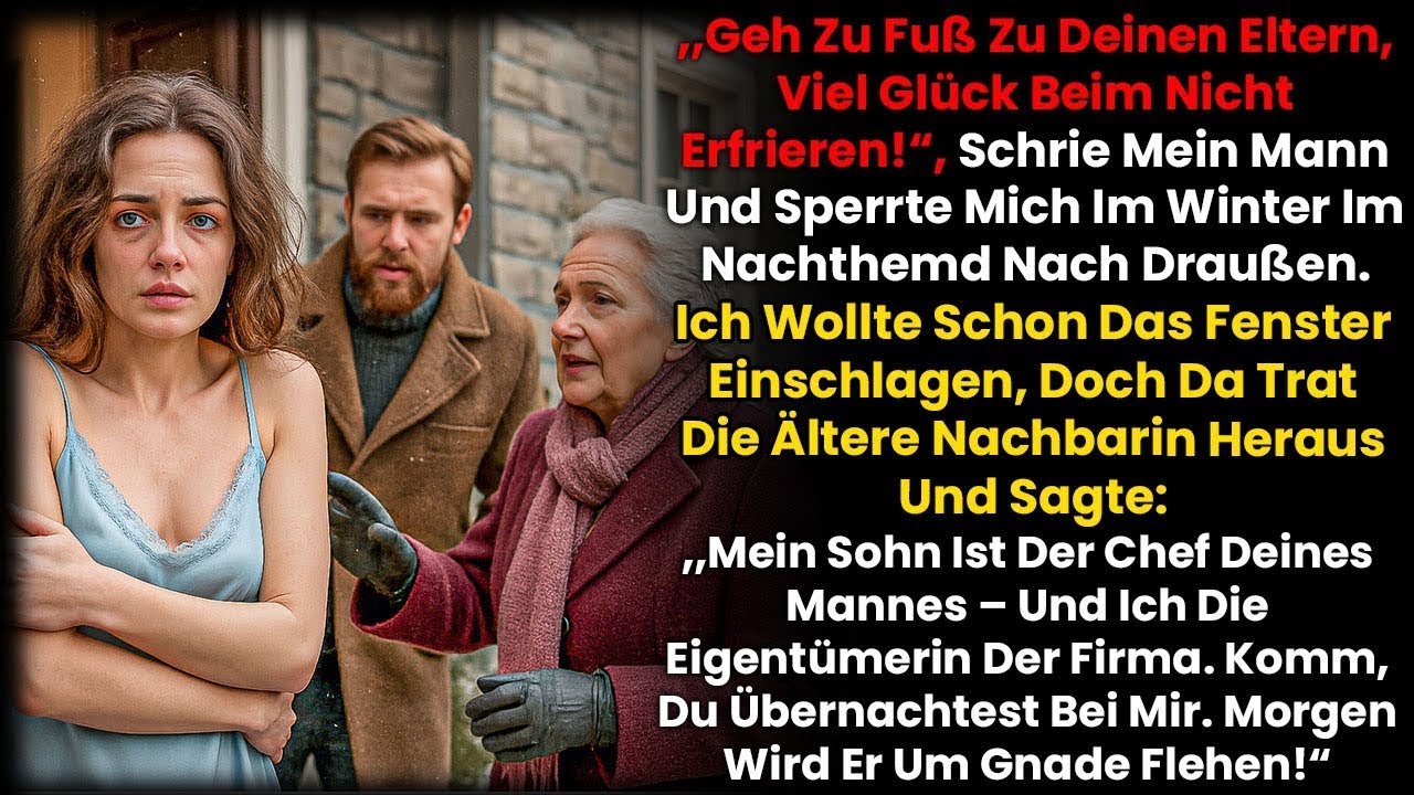Mein Mann warf mich in die Kälte – doch die reiche Nachbarin warnte; Morgen verliert er alles