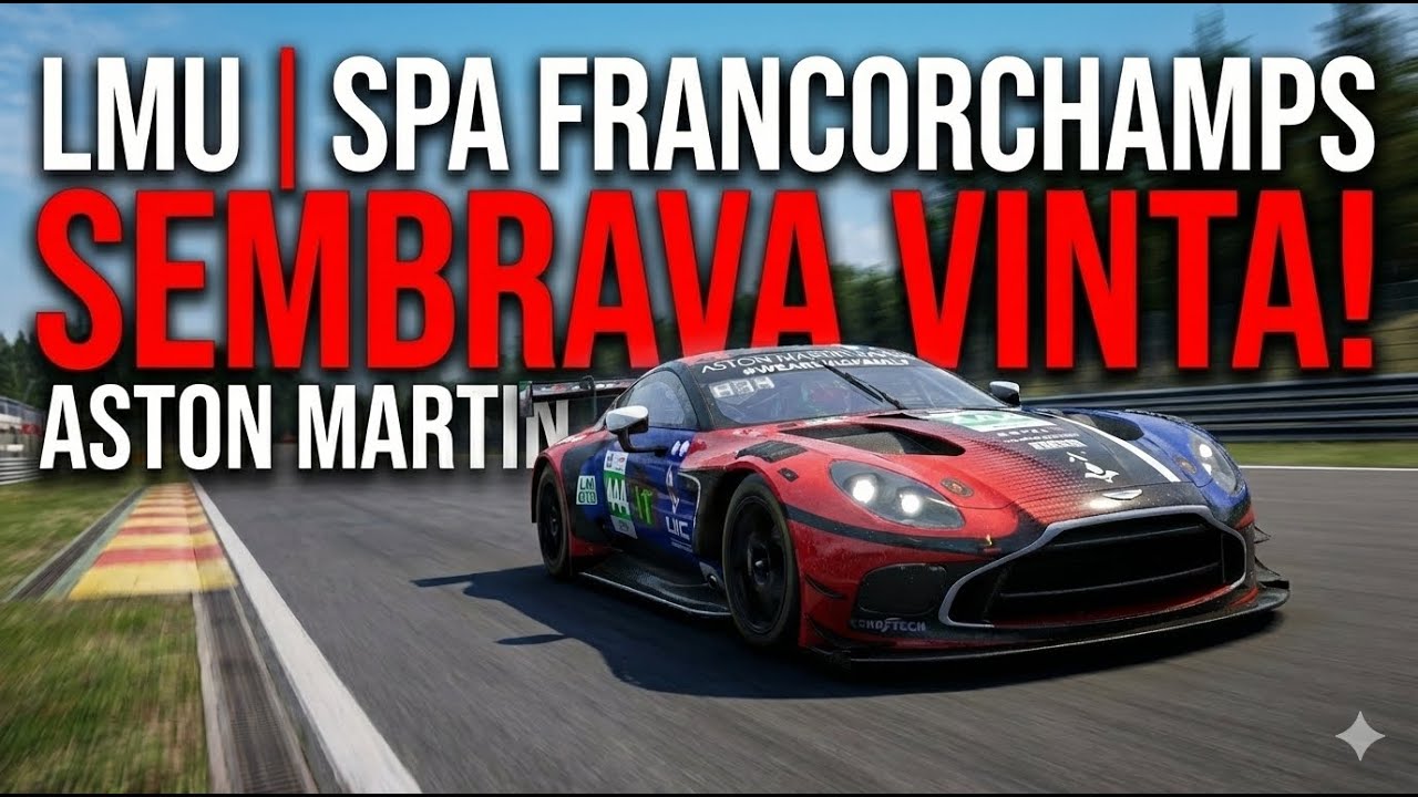 LMU | Sembrava vinta! | SPA Francorchamps | Aston Martin LMGT3