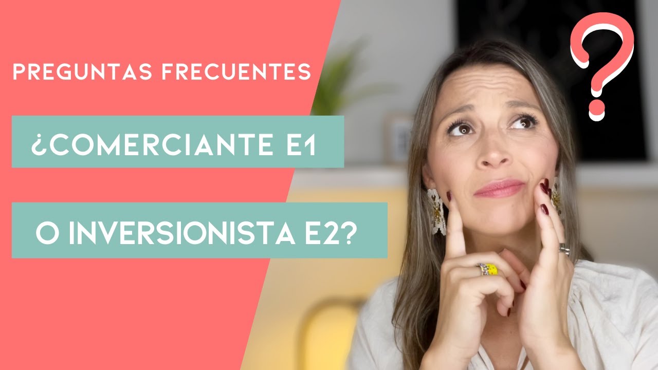 Visas E1 y E2 Preguntas Frecuentes