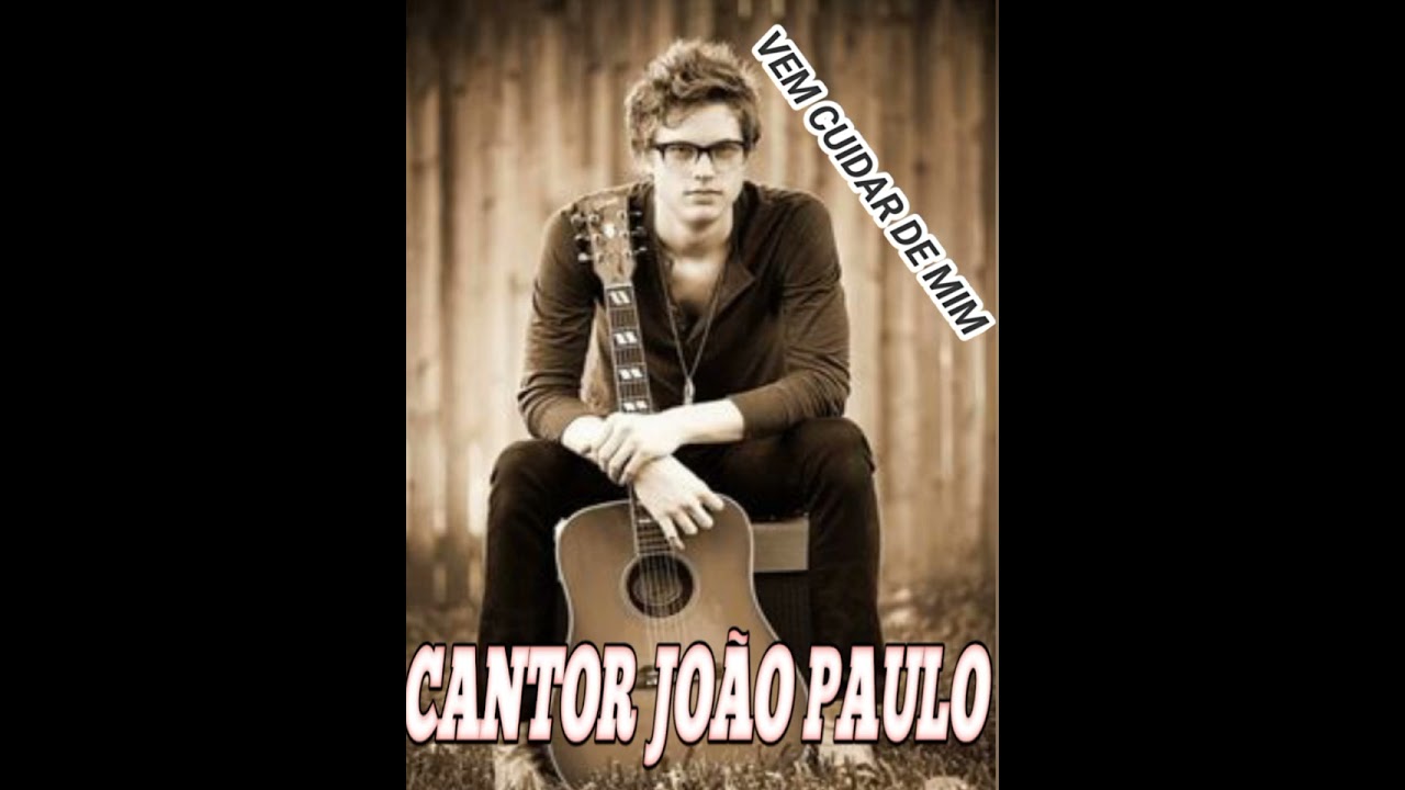 JOÃO PAULO  -  VOCÊ OROU ( COMPOSITOR PASTOR JHONNY SILVA)