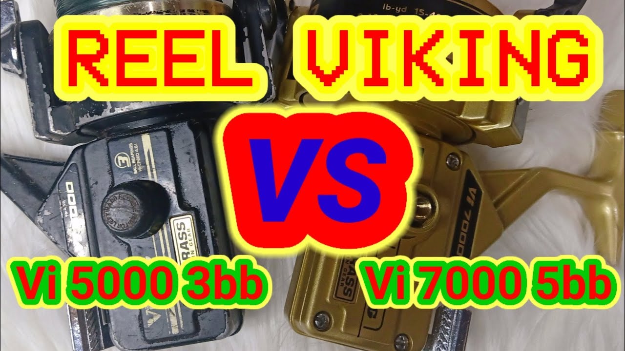 UNBOXING REEL VIKING SPECIAL EDITION Vi 7000 5bb/ BANDINGKAN DENGAN REEL VIKING Vi 5000 3bb