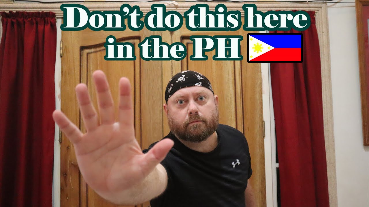 7 вещей, которые никогда не следует делать на Филиппинах 🇵🇭