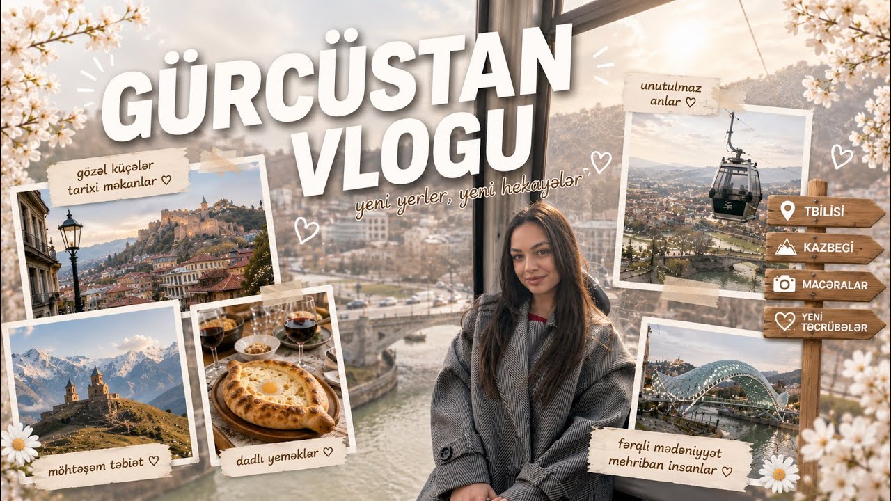 Gürcüstan Vlogu - Hər Yeri Gəzdim! 😍