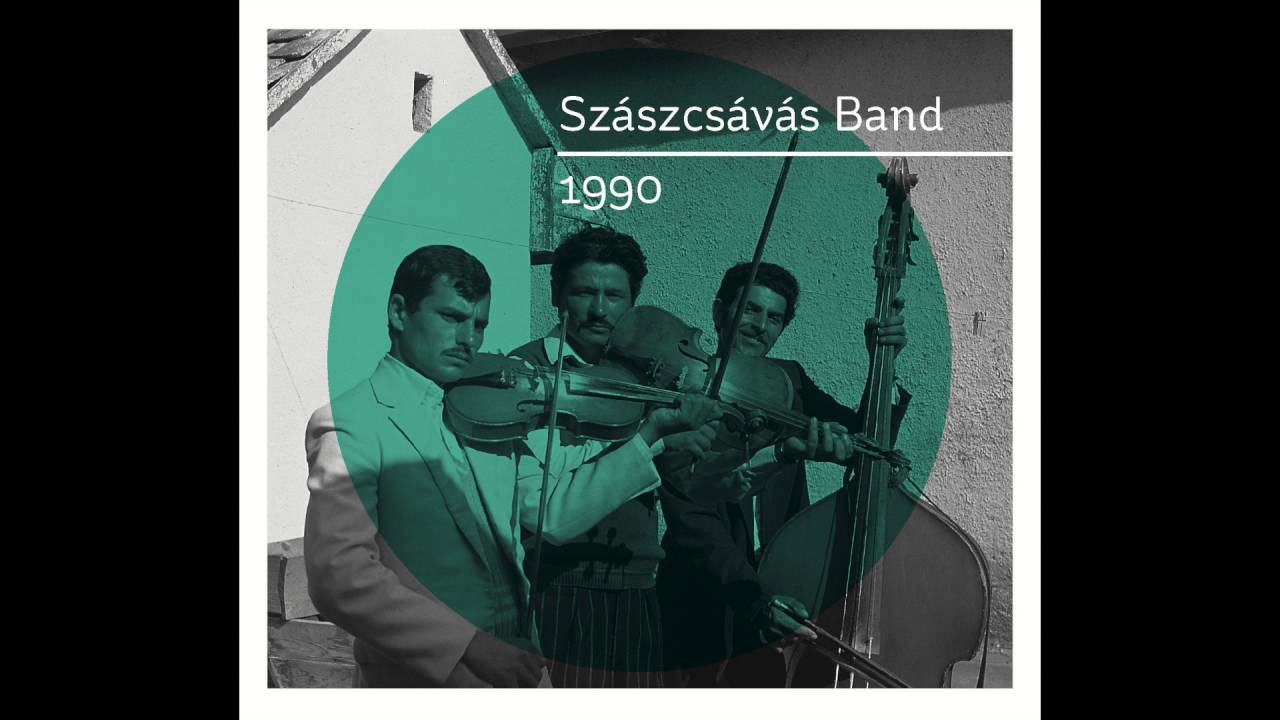 Szászcsávás Band - Cigány csárdás és szökő