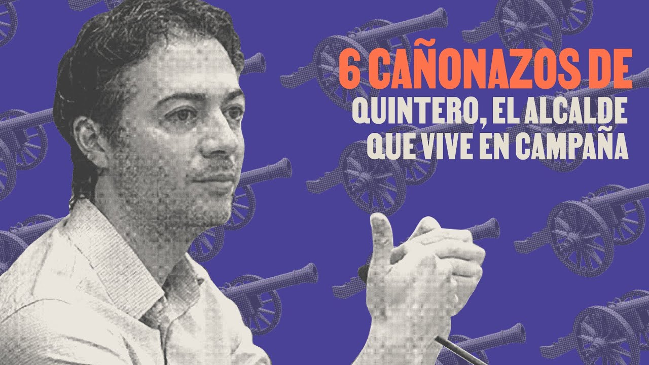 6 ca&ntilde;onazos de Daniel Quintero, el alcalde que vive en campa&ntilde;a | La Silla Vac&iacute;a