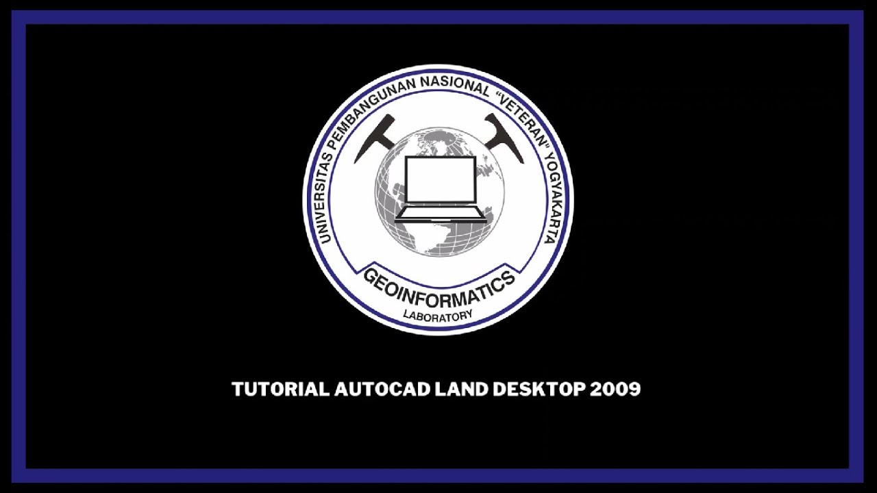 TUTORIAL INSTALL: AUTOCAD LAND DESKTOP 2009