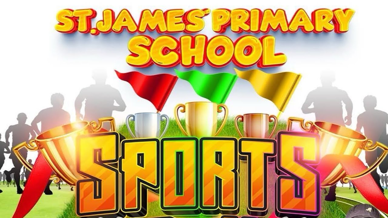Sports Meet 2024 | St. James' Primary School - March 5, 2024