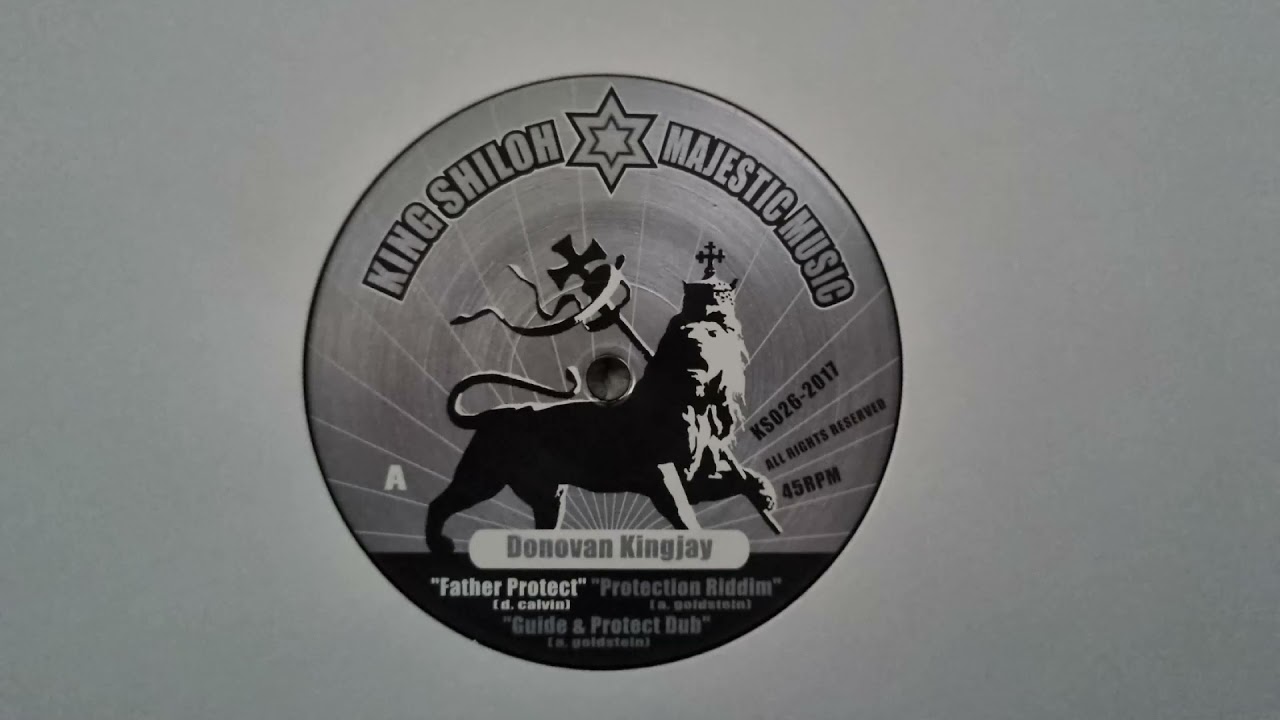 Donovan Kingjay - Father Protect / Dub Creator-Protecion Riddim (King Shiloh Majestic Sound) KS026A