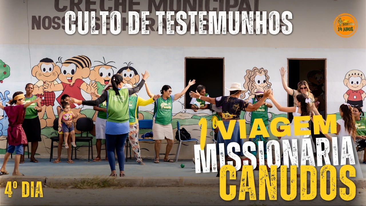 CULTO DE TESTEMUNHOS  | 1º VIAGEM DE 2026 | CANUDOS - BA | 4º DIA