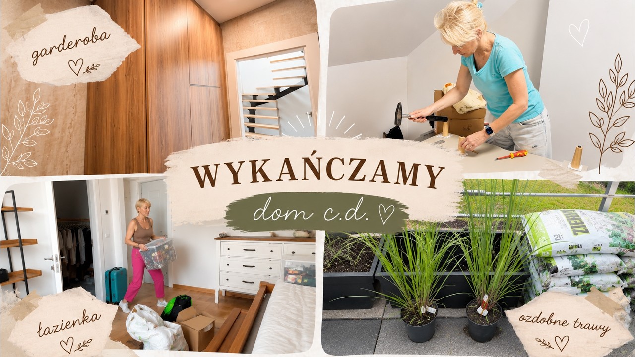 Coraz bliżej końca 🏡Wykańczamy garderobę, łazienkę i pierwsze zmiany na tarasie