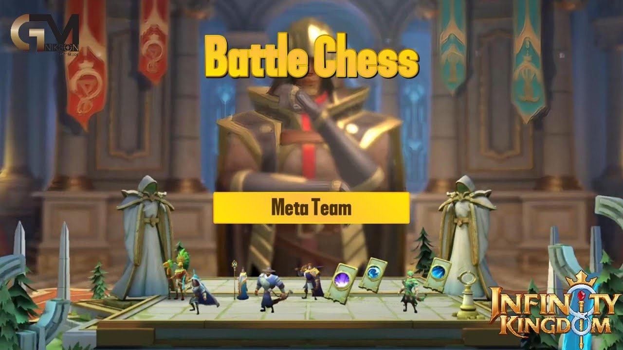 Battle Chess: Meta Team / Infinity Kingdom