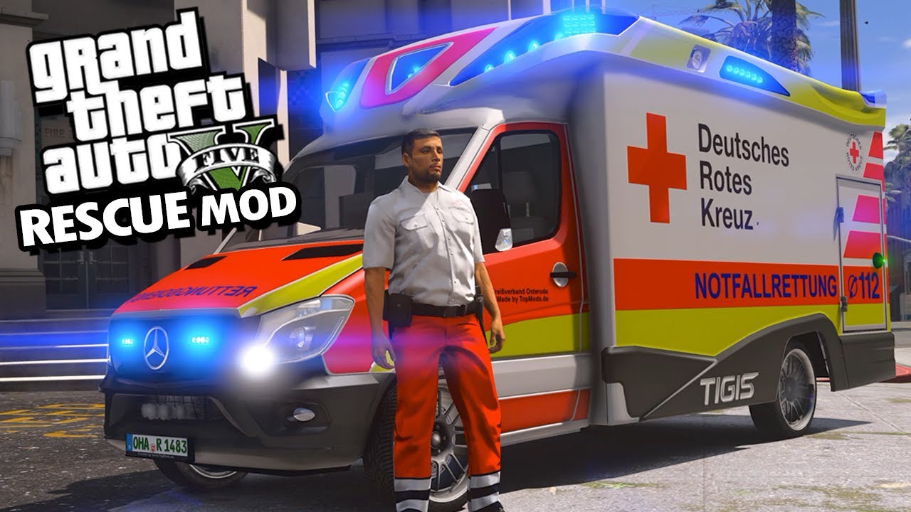GTA 5 RESCUE MOD #07 | Rettungsdienst MOD  - Deutsch - Grand Theft Auto 5 RESCUE MOD