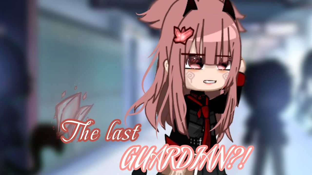 𝑻𝒉𝒆 𝒍𝒂𝒔𝒕 𝑮𝑼𝑨𝑹𝑫𝑰𝑨𝑵?! { 𝘎𝘤𝘮𝘮 | 𝘎𝘤𝘮 ``} \Not continued/